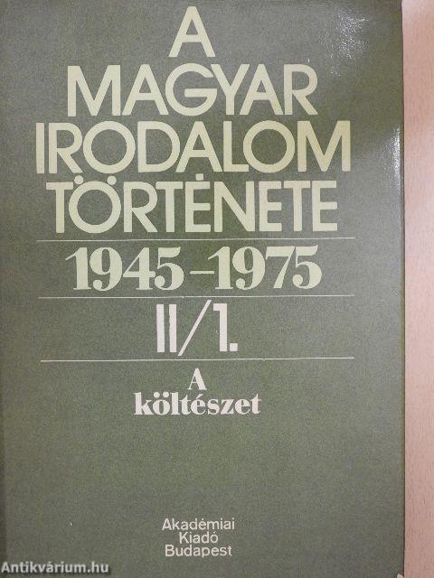 A magyar irodalom története 1945-1975. II/1-2.