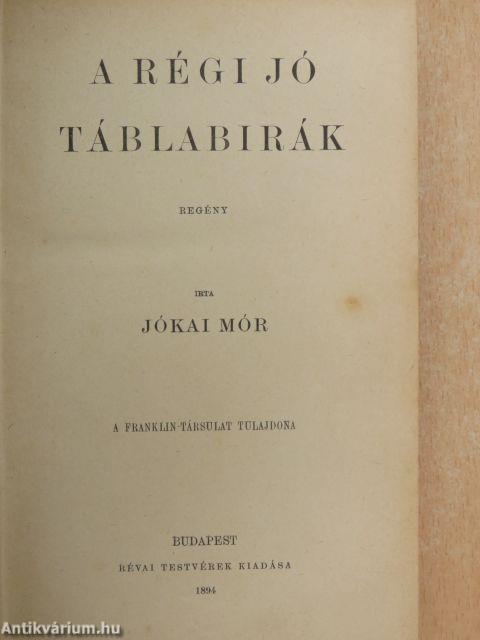 A régi jó táblabirák
