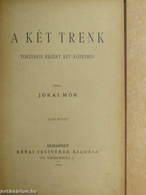 A két Trenk I-II.