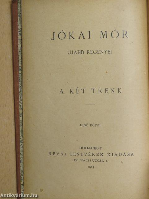 A két Trenk I-II.