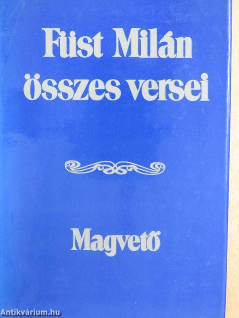 Füst Milán összes versei