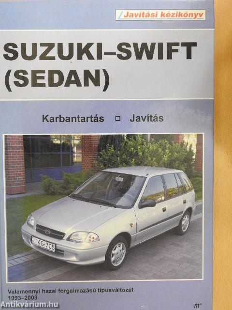 Suzuki-Swift (Sedan) javítási kézikönyv