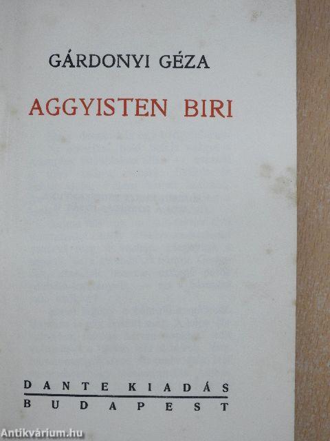 Aggyisten Biri!