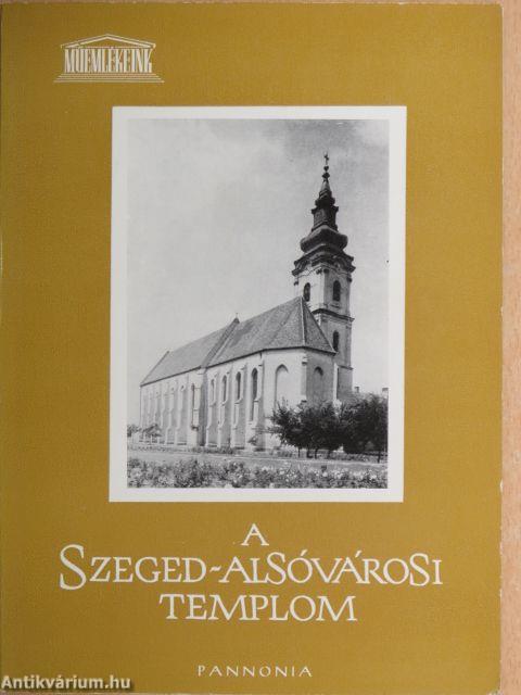 A Szeged-Alsóvárosi templom