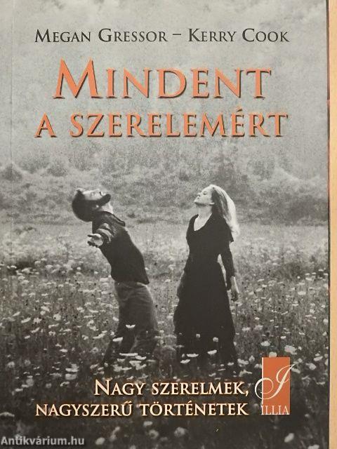 Mindent a szerelemért