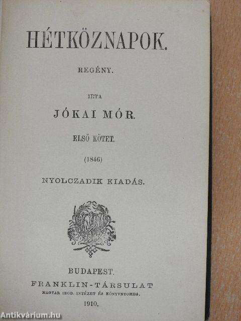 Hétköznapok I-II.