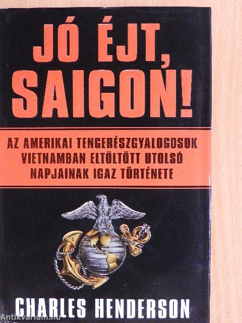 Jó éjt, Saigon