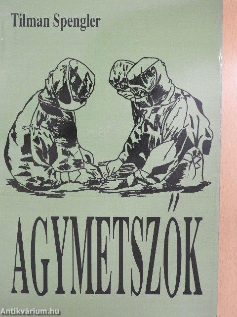 Agymetszők