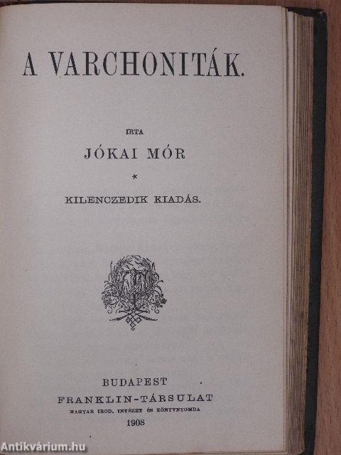 Sonkolyi Gergely/Délvirágok/A Varchoniták