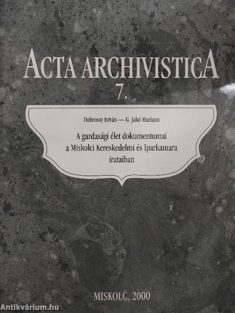 A gazdasági élet dokumentumai a Miskolci Kereskedelmi és Iparkamara irataiban