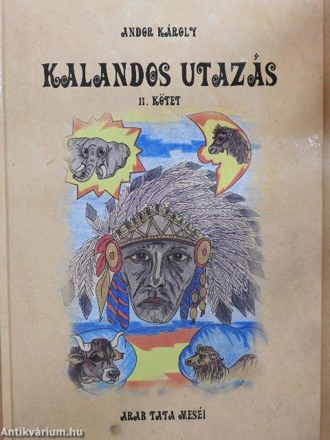 Kalandos utazás II.