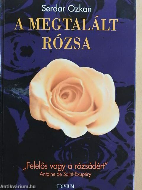 A megtalált rózsa