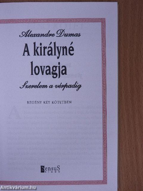 A királyné lovagja I-II.