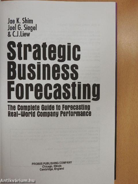 Strategic Business Forecasting