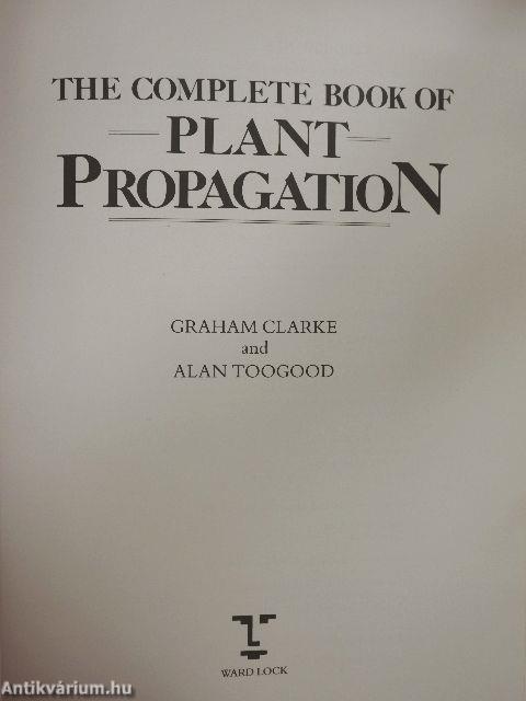 The Complete Book of Plant Propagation