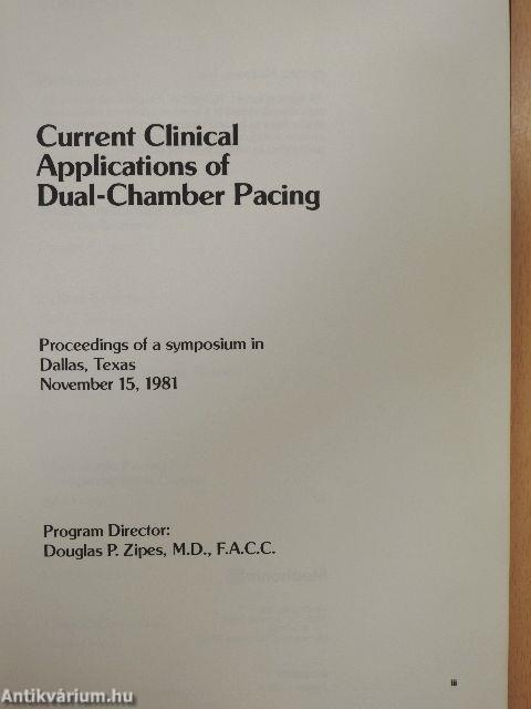 Current Clinical Applications of Dual-Chamber Pacing