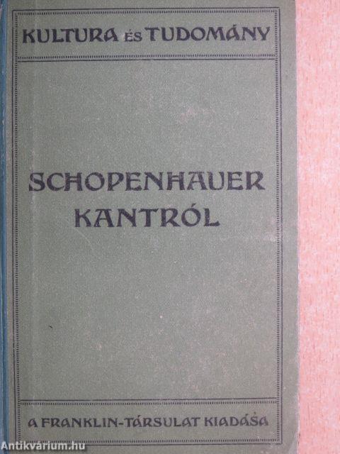 Schopenhauer Kantról