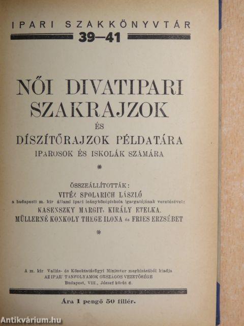 Női divatipari szakrajzok és díszítőrajzok példatára