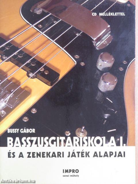 Basszusgitáriskola I.