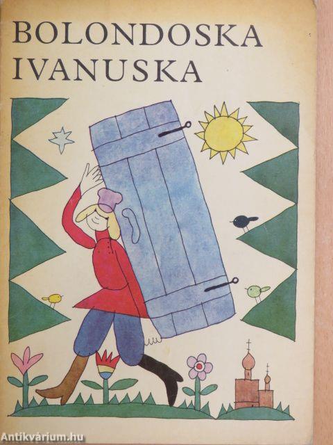 Bolondoska Ivanuska