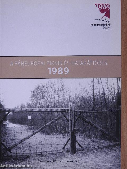A páneurópai piknik és határáttörés 1989