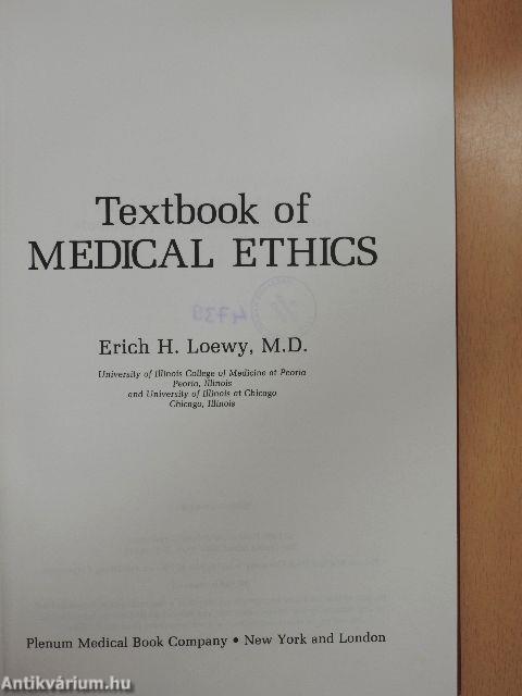 Textbook of Medical Ethics