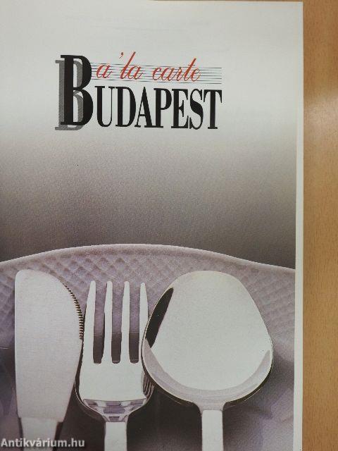 A 'la carte Budapest