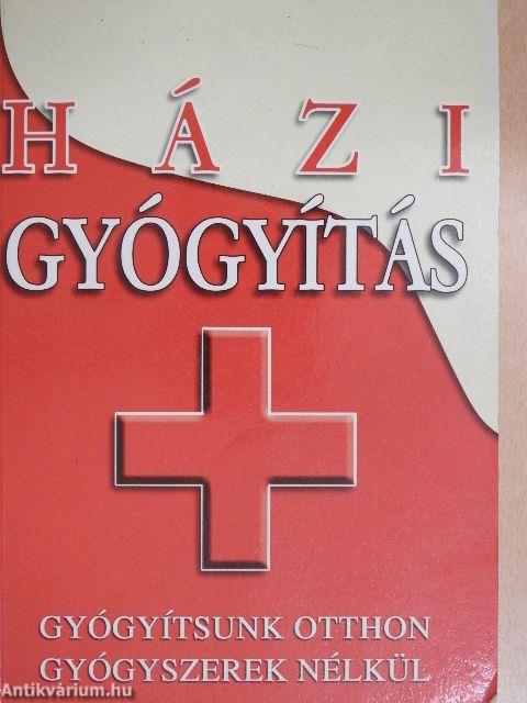 Házi gyógyítás