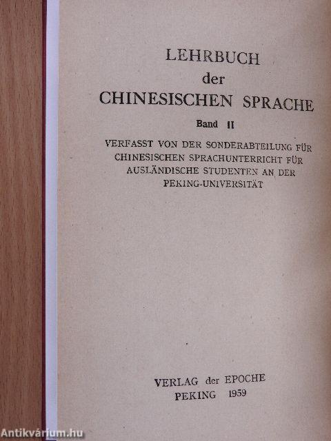 Lehrbuch der Chinesische Sprache II.