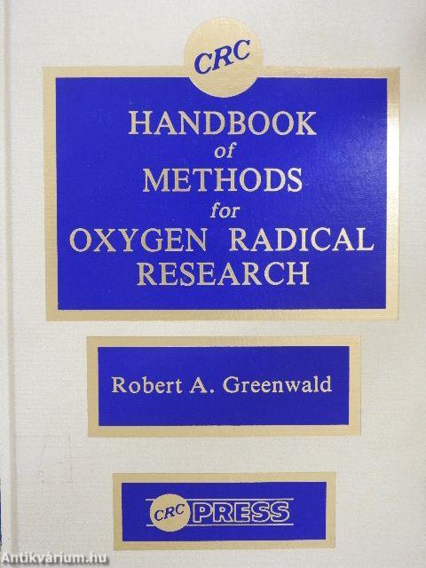 CRC Handbook of Methods for Oxygen Radical Research