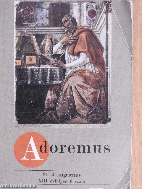 Adoremus 2014. augusztus