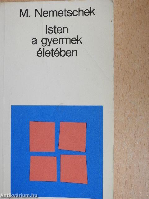 Isten a gyermek életében