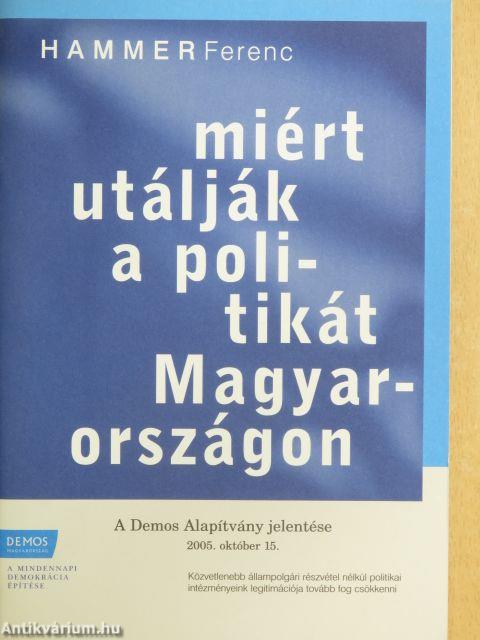 Miért utálják a politikát Magyarországon