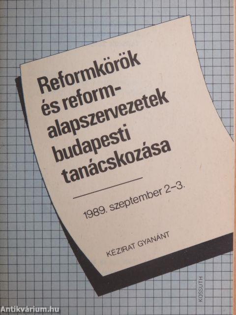 Reformkörök és reformalapszervezetek budapesti tanácskozása