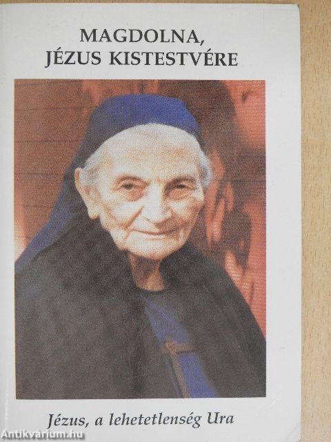Magdolna, Jézus kistestvére