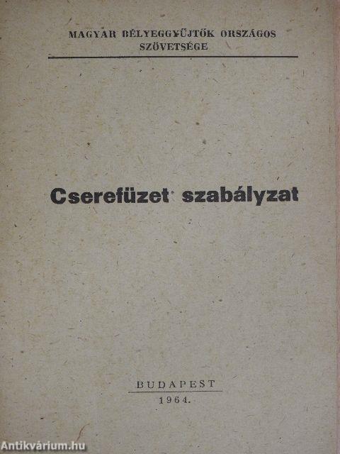 Cserefüzet szabályzat