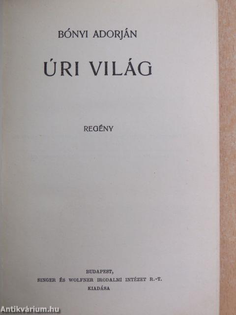 Úri világ/Elcserélt élet