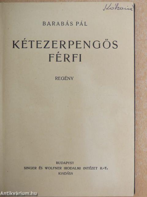 Kétezerpengős férfi