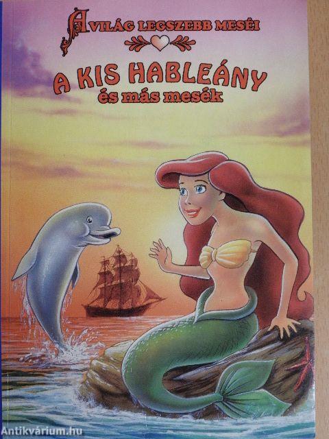 A kis hableány és más mesék