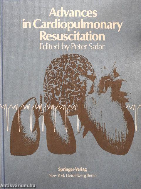 Advances in Cardiopulmonary Resuscitation