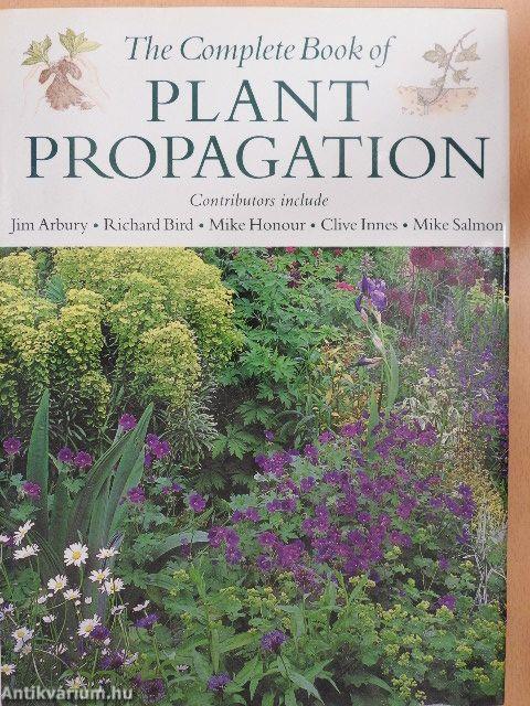 The Complete Book of Plant Propagation