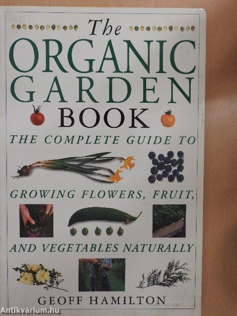 The Organic Garden Book