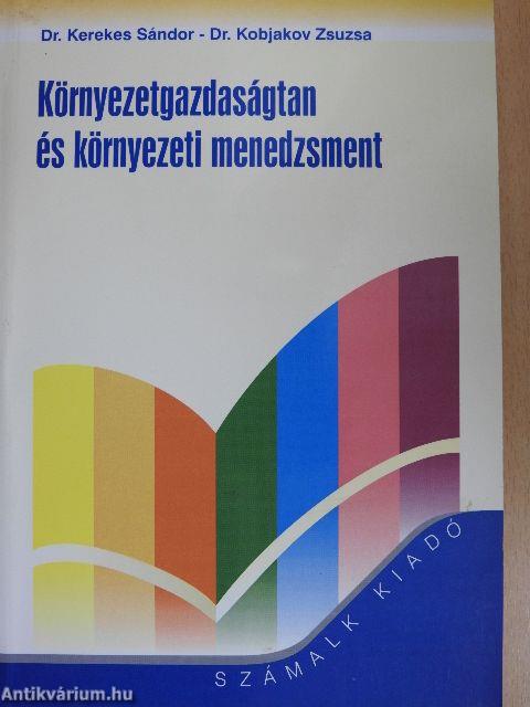 Környezetgazdaságtan és környezeti menedzsment