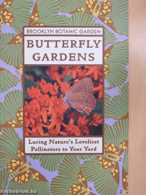 Butterfly Gardens