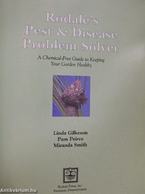 Rodale's Pest & Disease Problem Solver