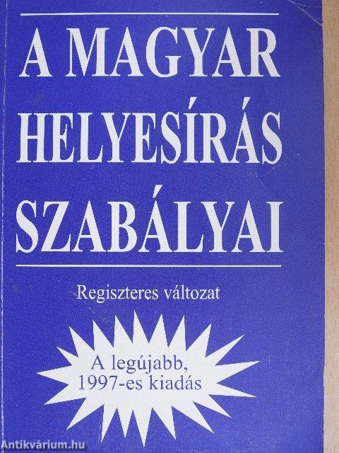 A magyar helyesírás szabályai