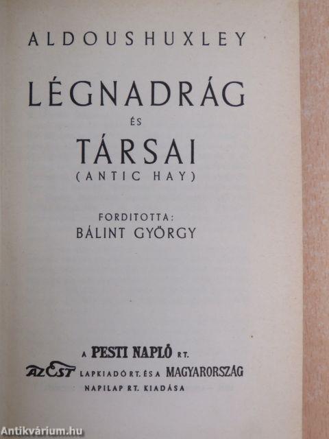 Légnadrág és társai