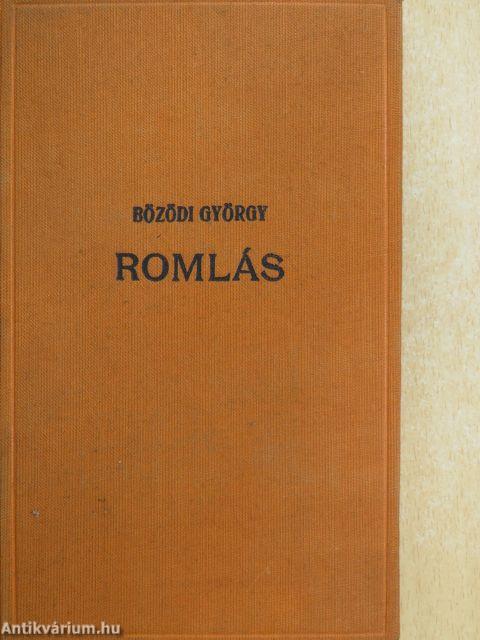 Romlás I-II.