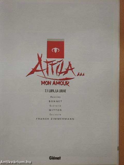 Attila... mon amour 1.