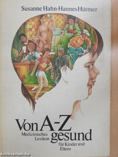 Von A-Z Gesund